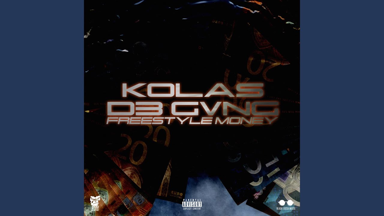 Kolas Freestyle Money