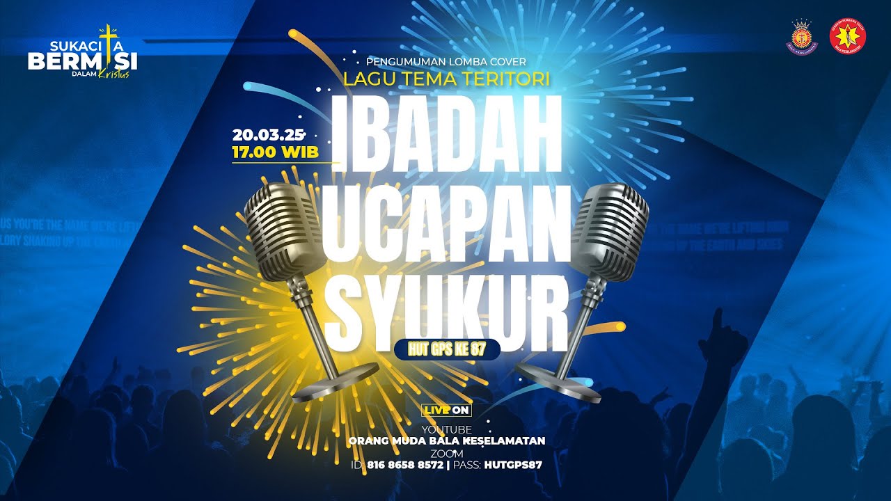 IBADAH SYUKUR HUT GPS SE-TERITORI KE-87