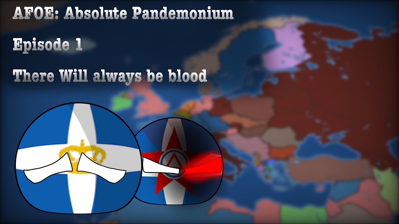 AHOE: Absolute Pandemonium (Episode 1) There will always be blood
