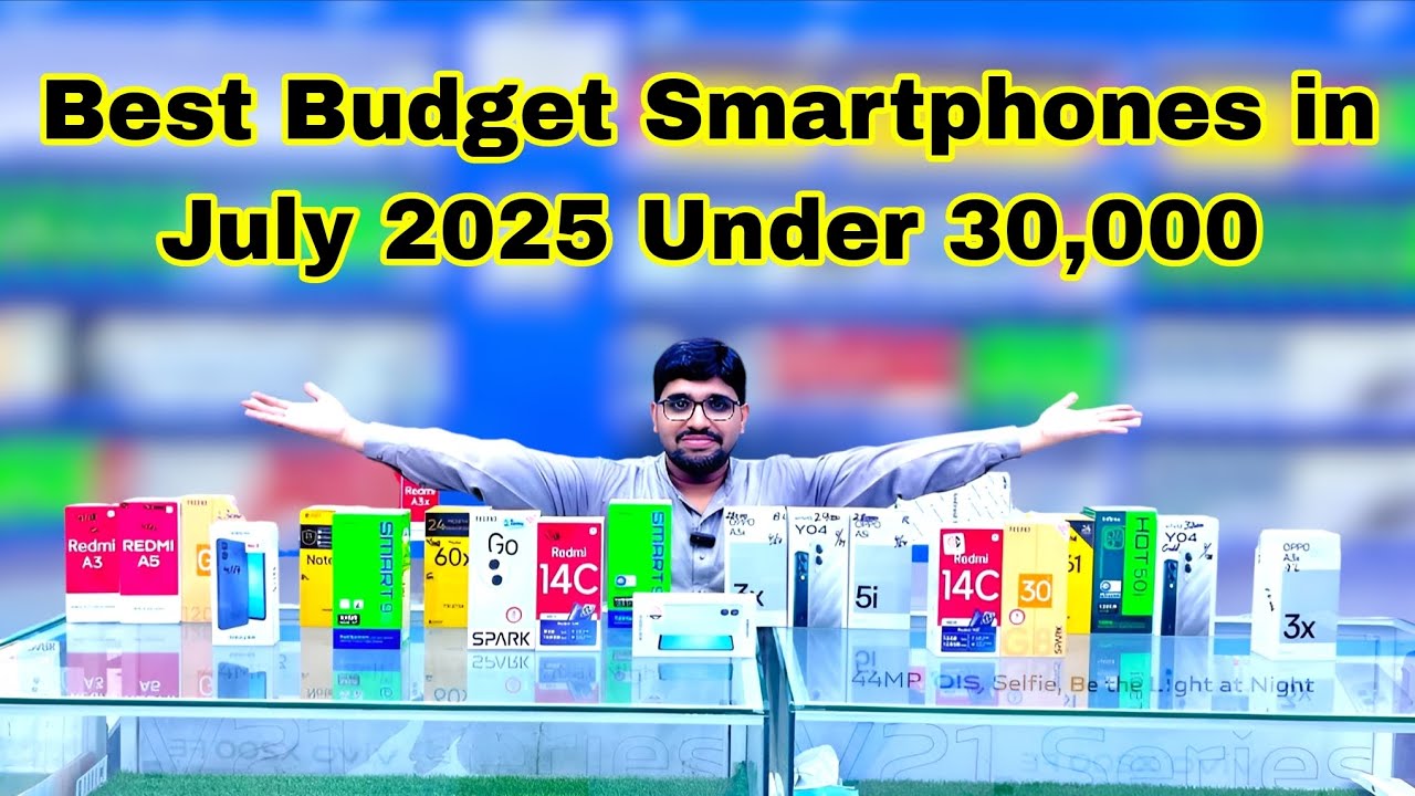 Best Budget Smartphones in July 2025 Under 30,000 | brothermobile3020 