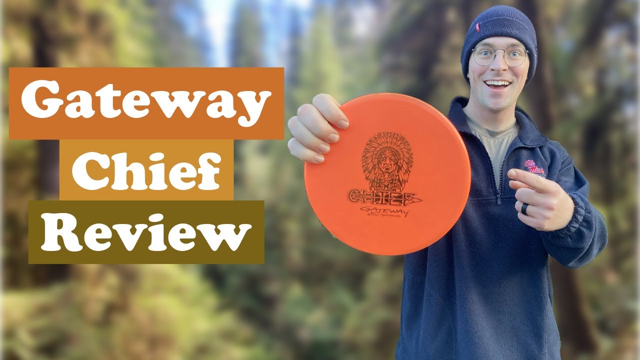 Gateway Chief Disc Golf Review