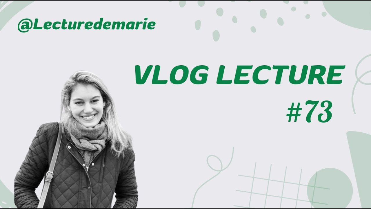 Vlog Lecture #73 - Update lecture / Achats