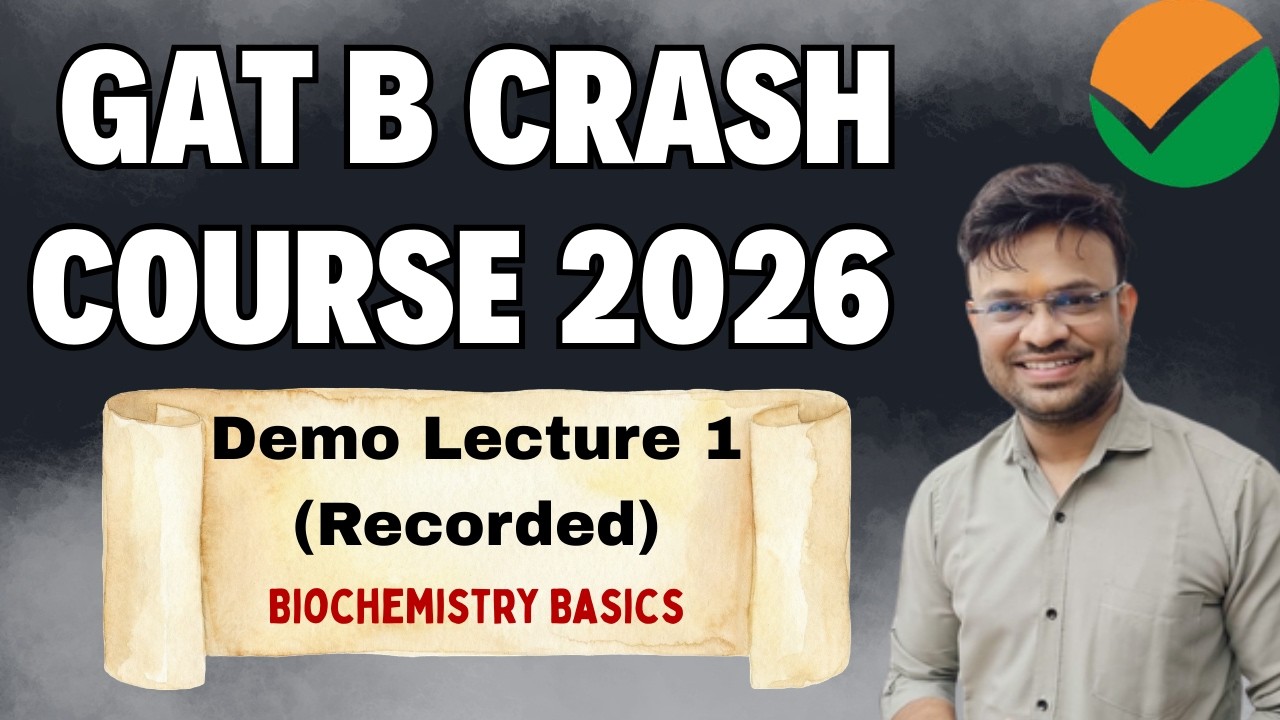 GAT-B 2026 Demo Class 1 | Cutoffs + Biochemistry Basics (Moles, pH, Bonding)