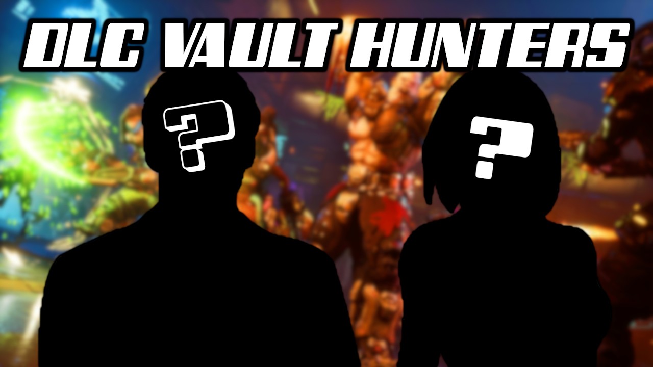 Borderlands 4 DLC Vault Hunter Predictions