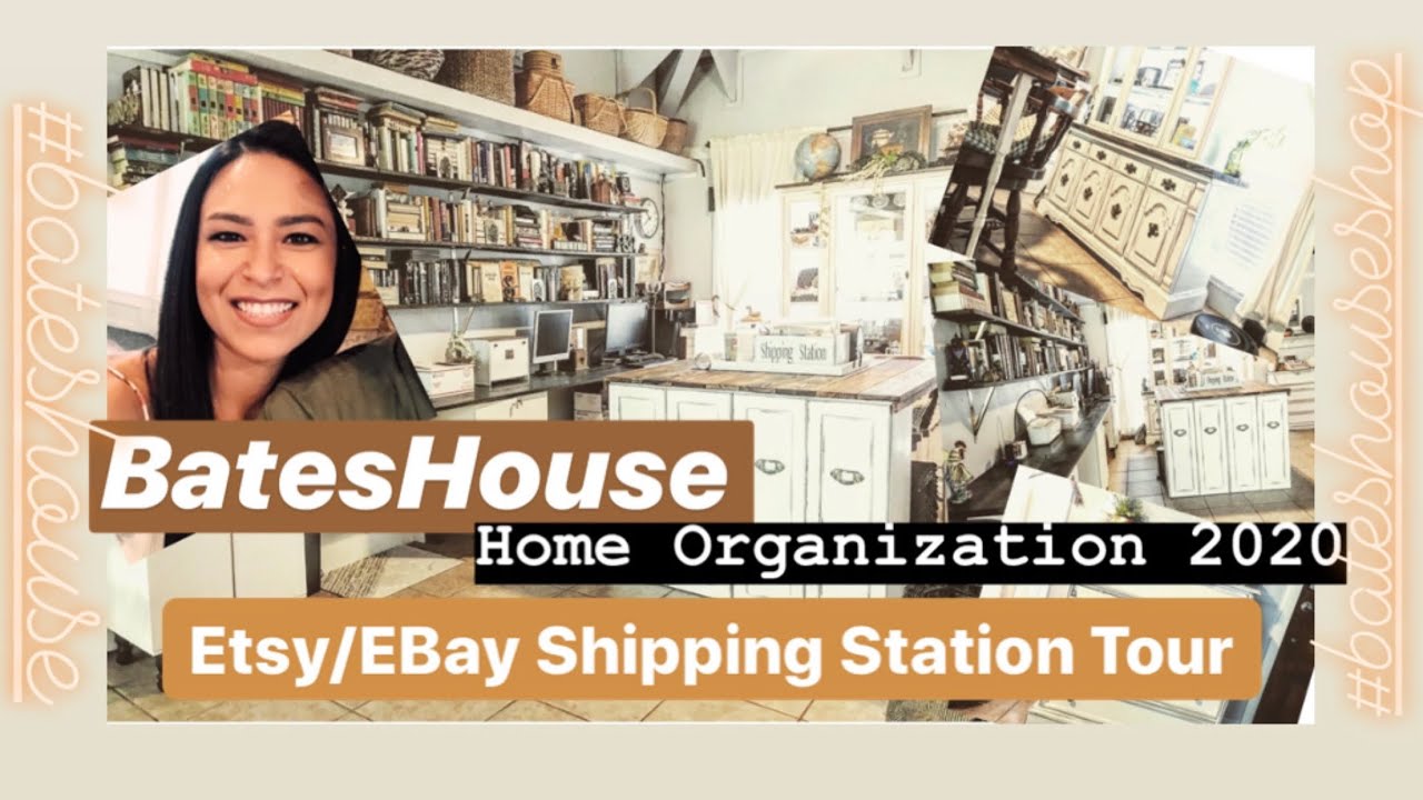 Home Organization 2020 | EBay Etsy shop shipping station tour|Ship with me|BatesHouse Home Tour