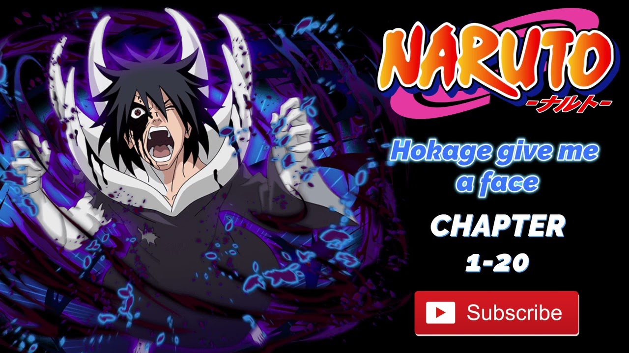 Hokage give me a face | Chapter-1-20