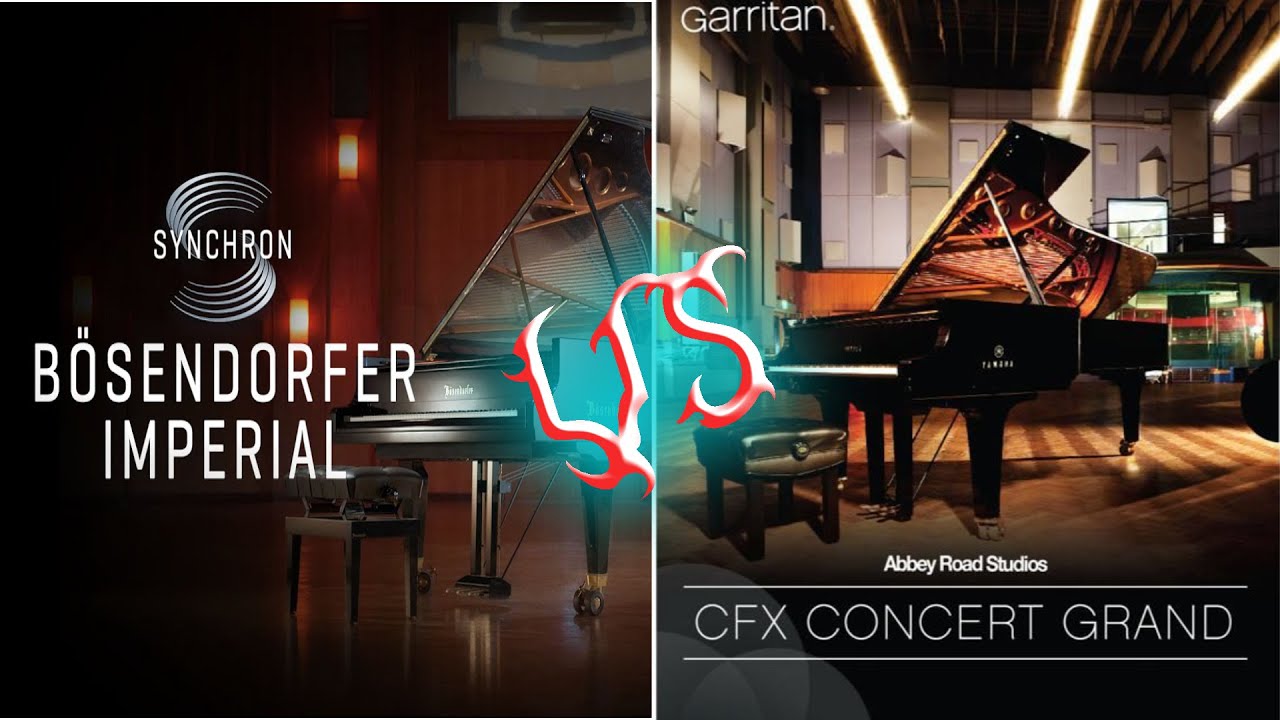 Vienna Synchron Pianos: Bösendorfer Imperial -VS- Garritan: Yamaha CFX | VST Battle