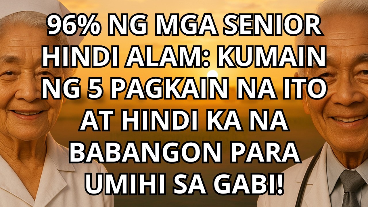 ITIGIL ang Pag-ihi sa Gabi — 5 Pagkain para Makakatulog Buong Gabi (para sa Mga Lalaking 60+)