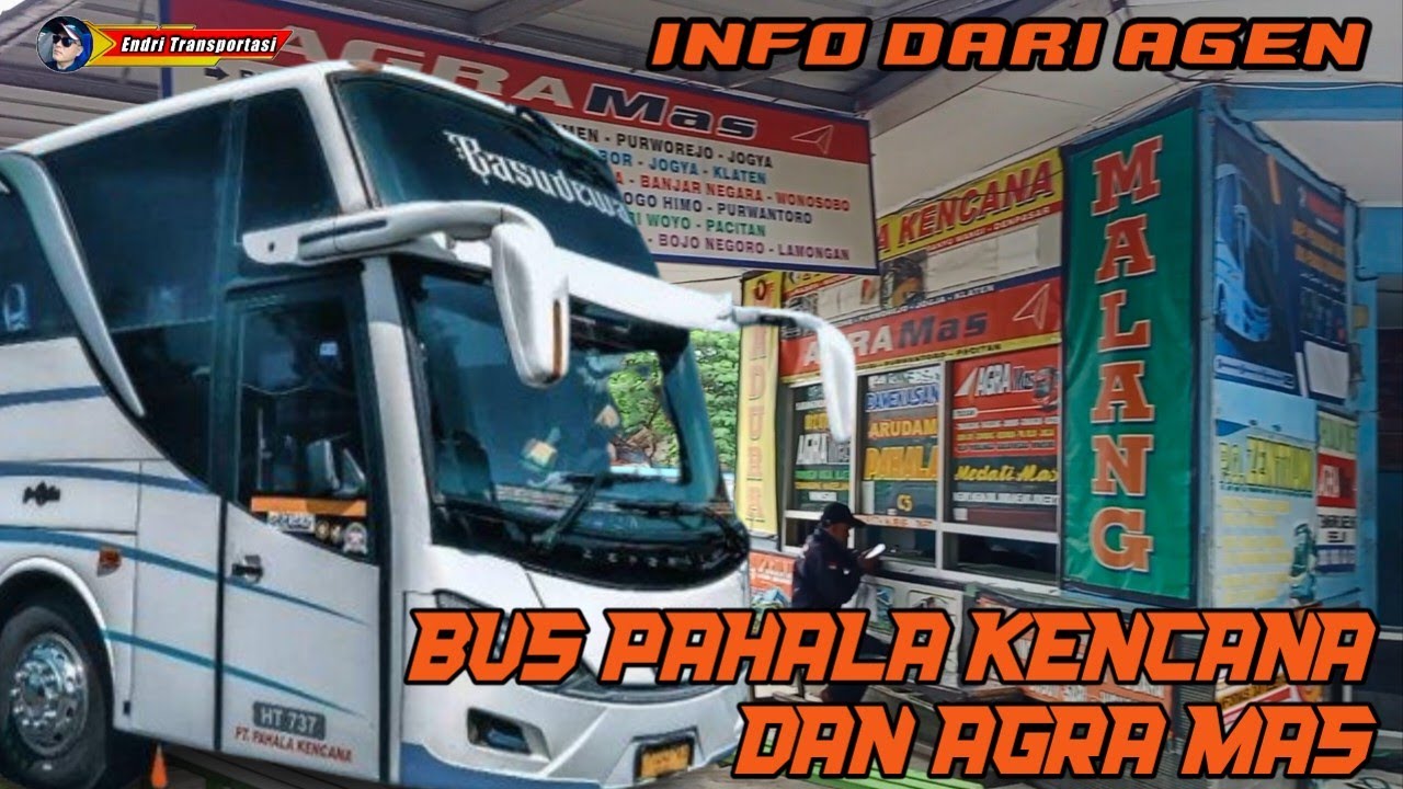 Bus Agra Mas dan Pahala Kencana  harga tiket dan jadwal keberangkatan dari terminal Cileungsi