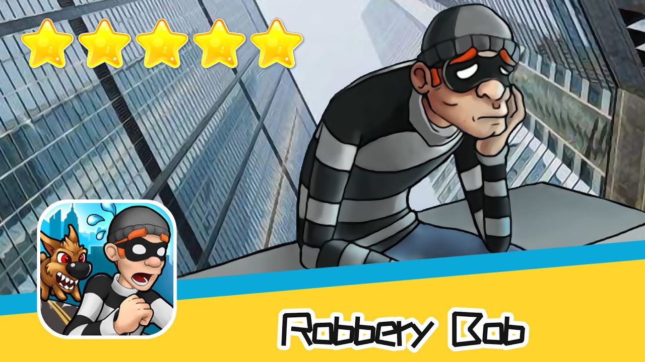 Robbery Bob HIGH RISE Level 1 Walkthrough Prison Bob Recommend index four stars