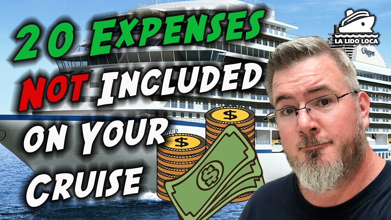 20 Expenses Not Included on Your Cruise