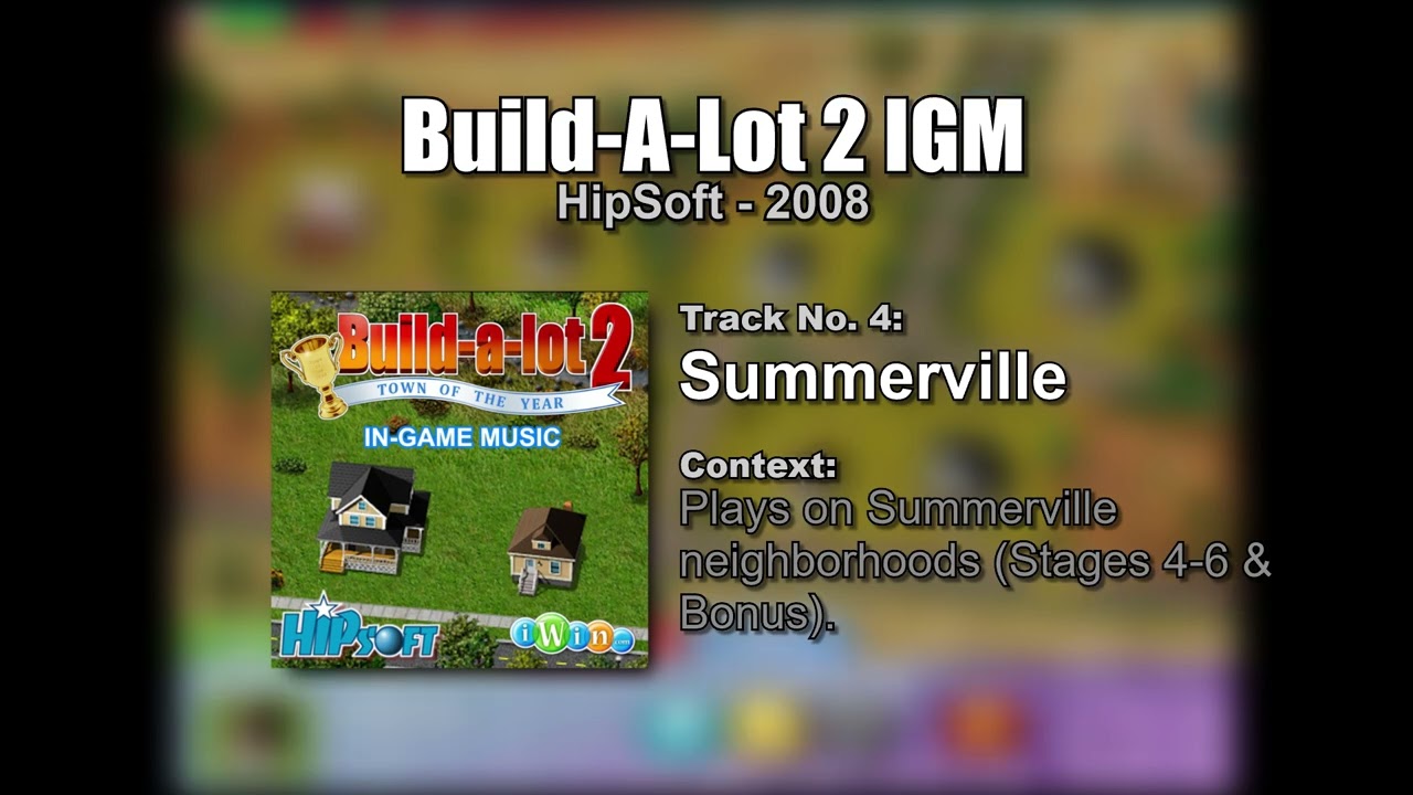 Build-A-Lot 2 IGM #04 - Summerville
