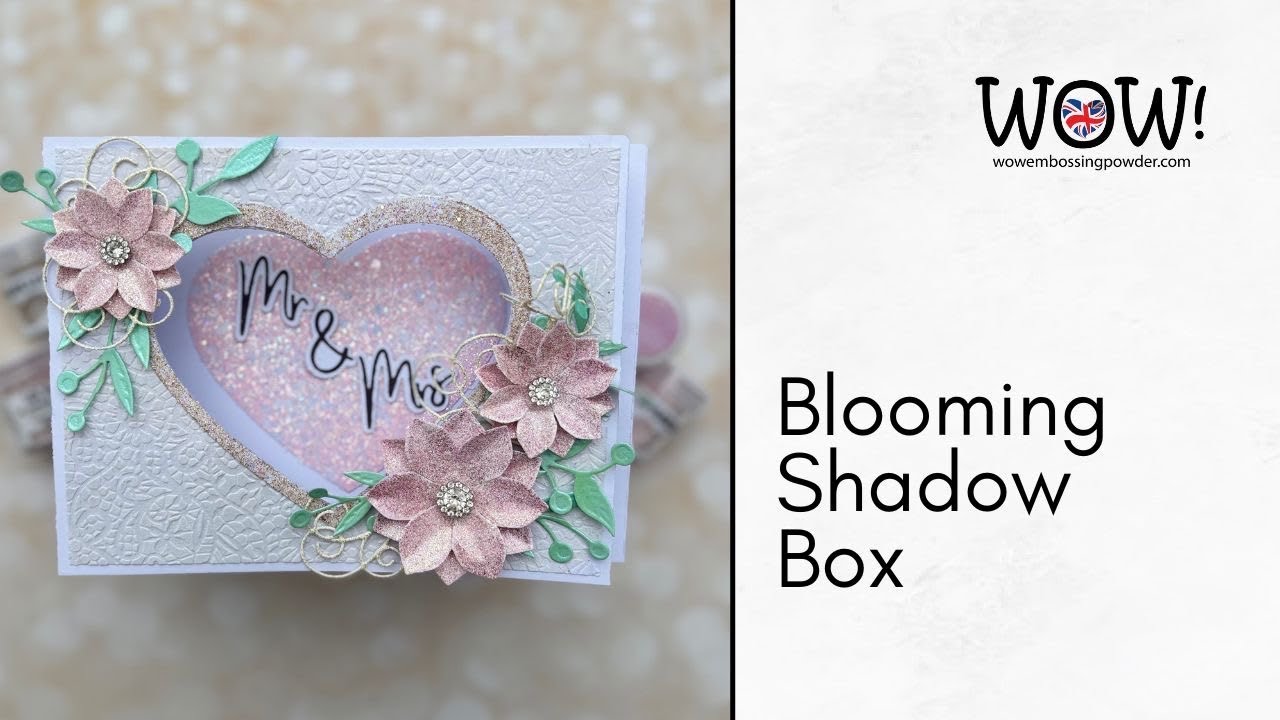 Creating a Dimensional Shadow Box Card with WOW Embossing Powders