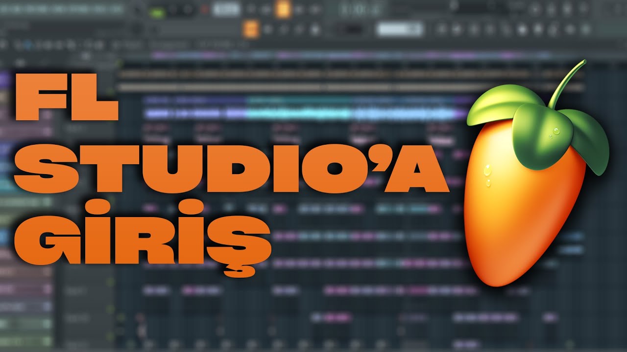 FL STUDIO'A GİRİŞ, ƏSAS ANLAYIŞLAR | İşin Mətbəxi #1