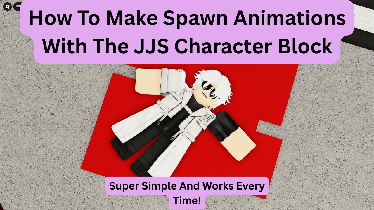 How To Make Spawn Animations With The Character Block | Jujutsu Shenanigans