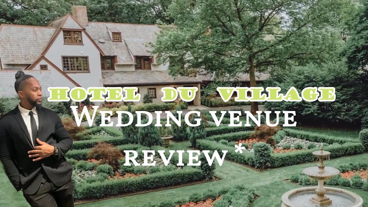 HOTEL DU VILLAGE I WEDDING VENUE REVIEW #WEDVENUE #weddingtips #2025weddingtrends #2026WEDDINGTRENDS