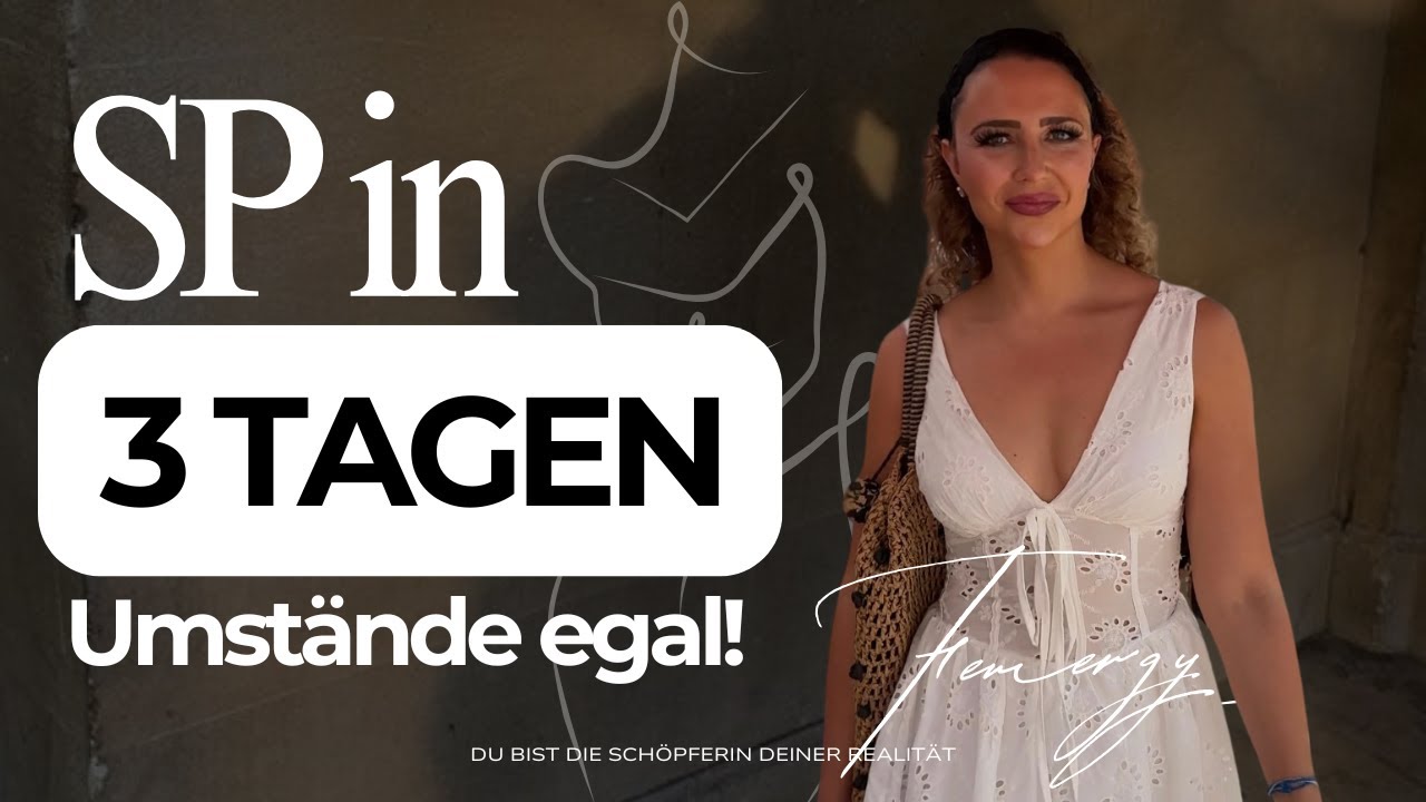 SP in 3 Tagen - Umstände egal 😱❤️‍🔥