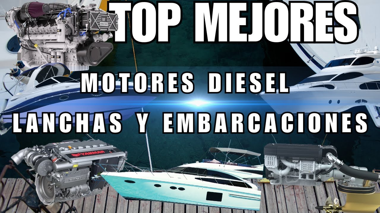Top Mejores Motores Diesel Para Lanchas y Embarcaciones