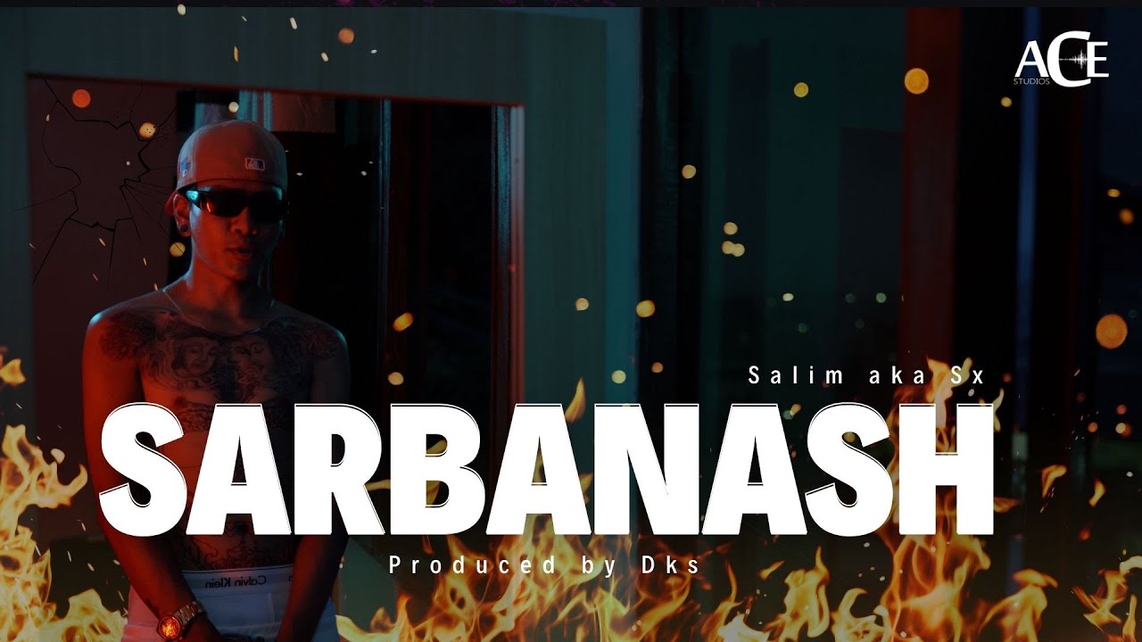 SARBANASH I Salim aka Sx Prod. Dks Babu I Official Music Video