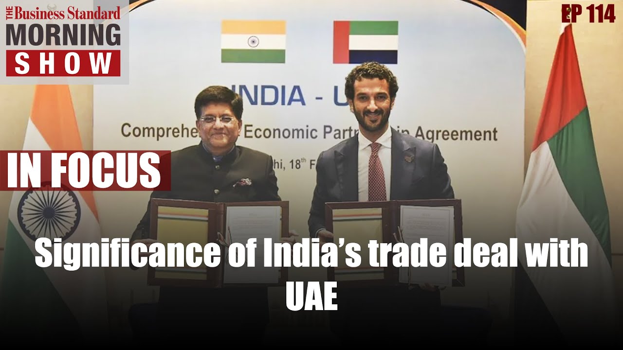 Why is the trade deal with UAE a significant step for India?