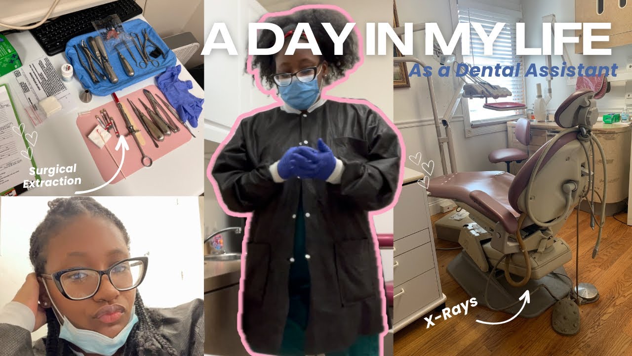 Day In the Life of a DENTAL ASSISTANT | Amarri DaNae