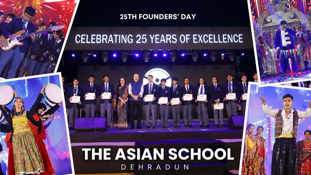 THE ASIAN SCHOOL | 25TH FOUNDERS DAY | ANUPAM KHER | BOARDING SCHOOL IN DEHRADUN | HIGHLIGHTS | 2024