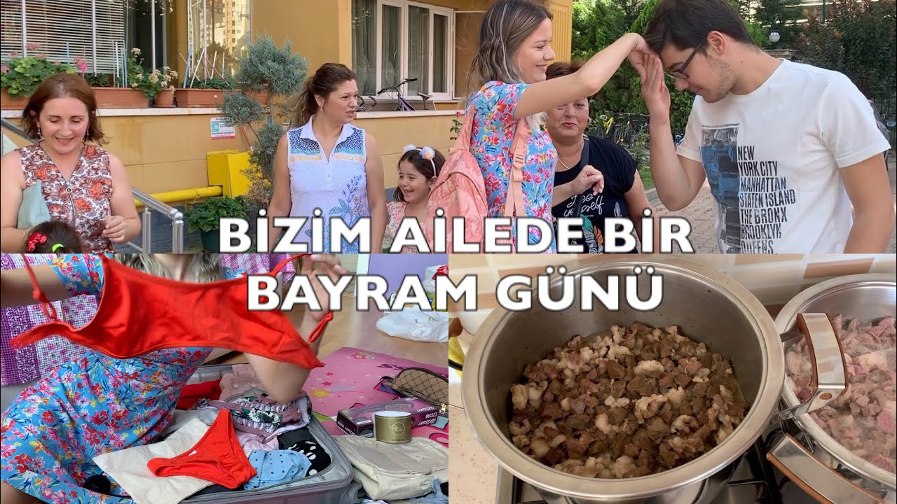 BİZİM AİLEDE BİR BAYRAM GÜNÜ | GRİ SAÇLARIM | BAVUL HAZIRLIĞI