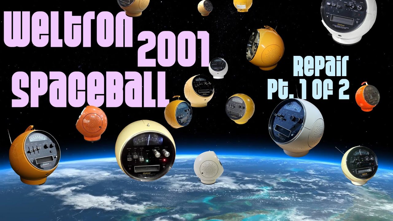 Weltron 2001 Spaceball Repair Pt. 1 из 2