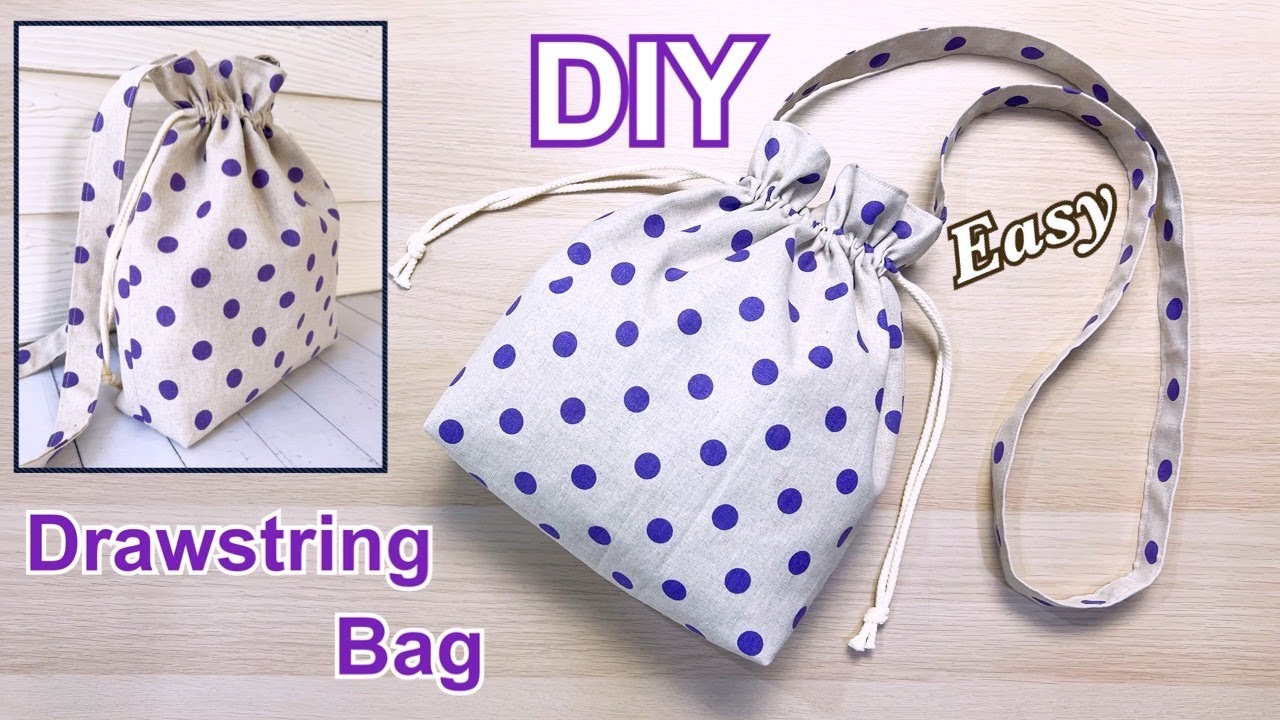 Easy Diy Drawstring Shoulder Bag Easy Pattern Sewing Tutorial | How to Make Easy Drawstring Bag |