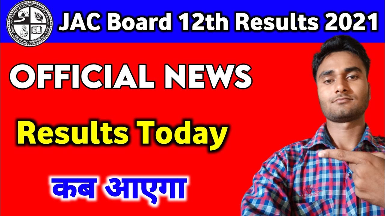 JAC Board Class 12th Results 2021 | Time | Jac board result 2021 | Jac results 2021 |Jharkhand board
