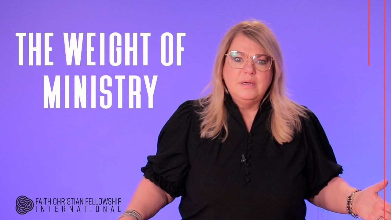 The Weight of Ministry