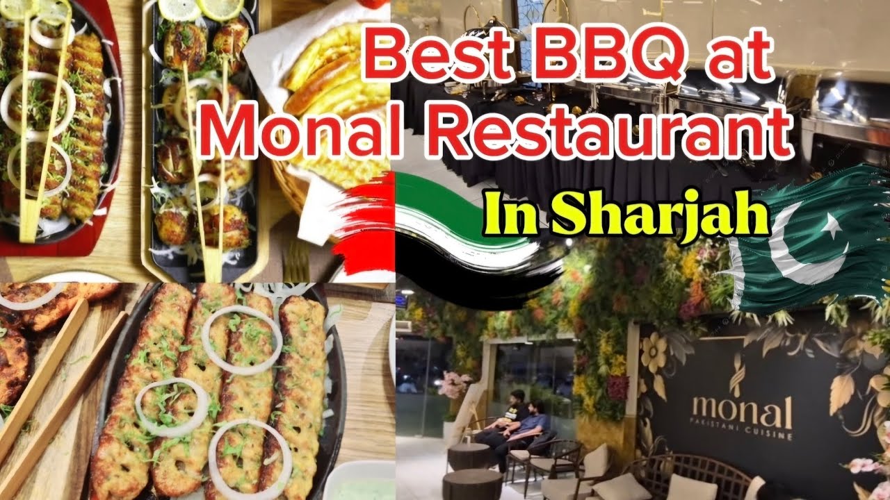 Best BBQ at Monal Restaurant | Sharjah | Explore Dubai with Nadia