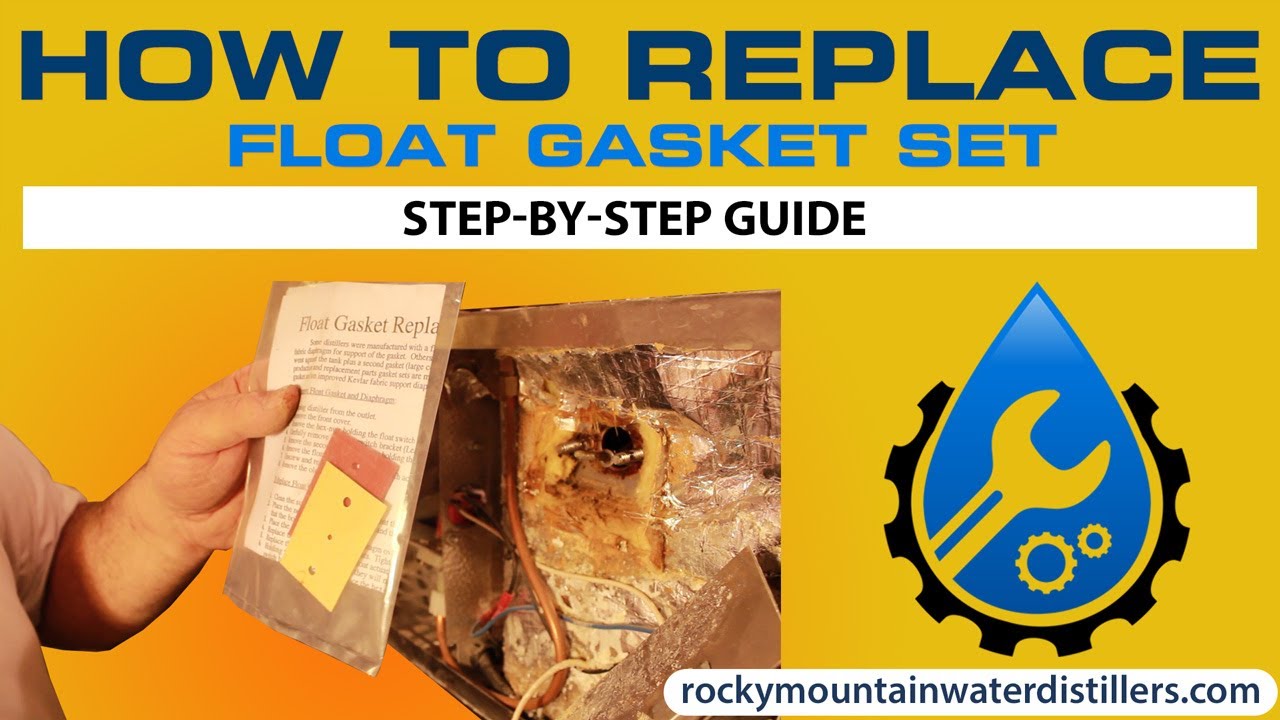 How to Replace Durastill Float Gasket Set -  Rocky Mountain Water Distillers