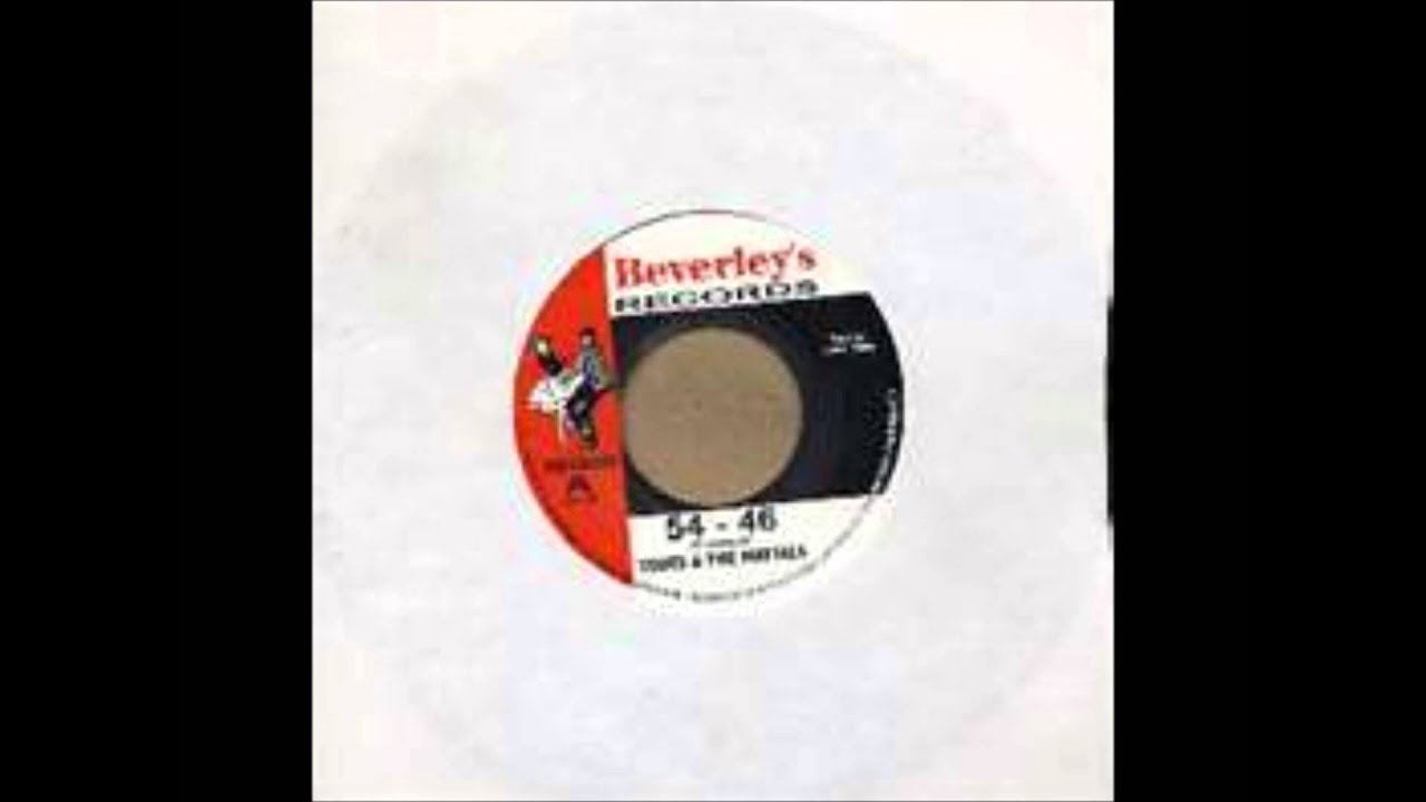 Toots And THe Maytals-54-46 thats my number..