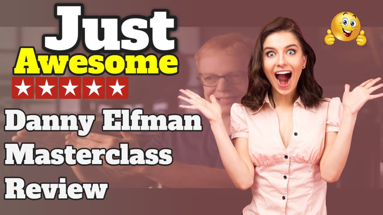 Danny Elfman Masterclass  Review 2024✅ Is It Worth It For You ?