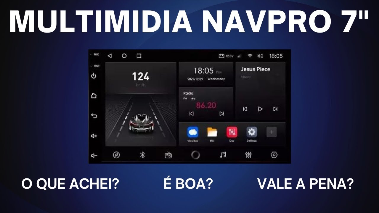 Unboxing e primeiras impressões da multimídia Navpro de 7 polegadas