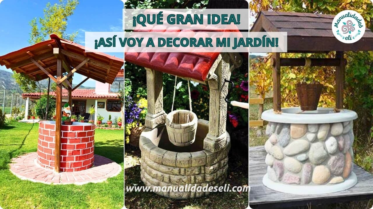 &iexcl;Asombroso! Ideas Geniales Para Hacer Un Pozo De Agua Decorativo