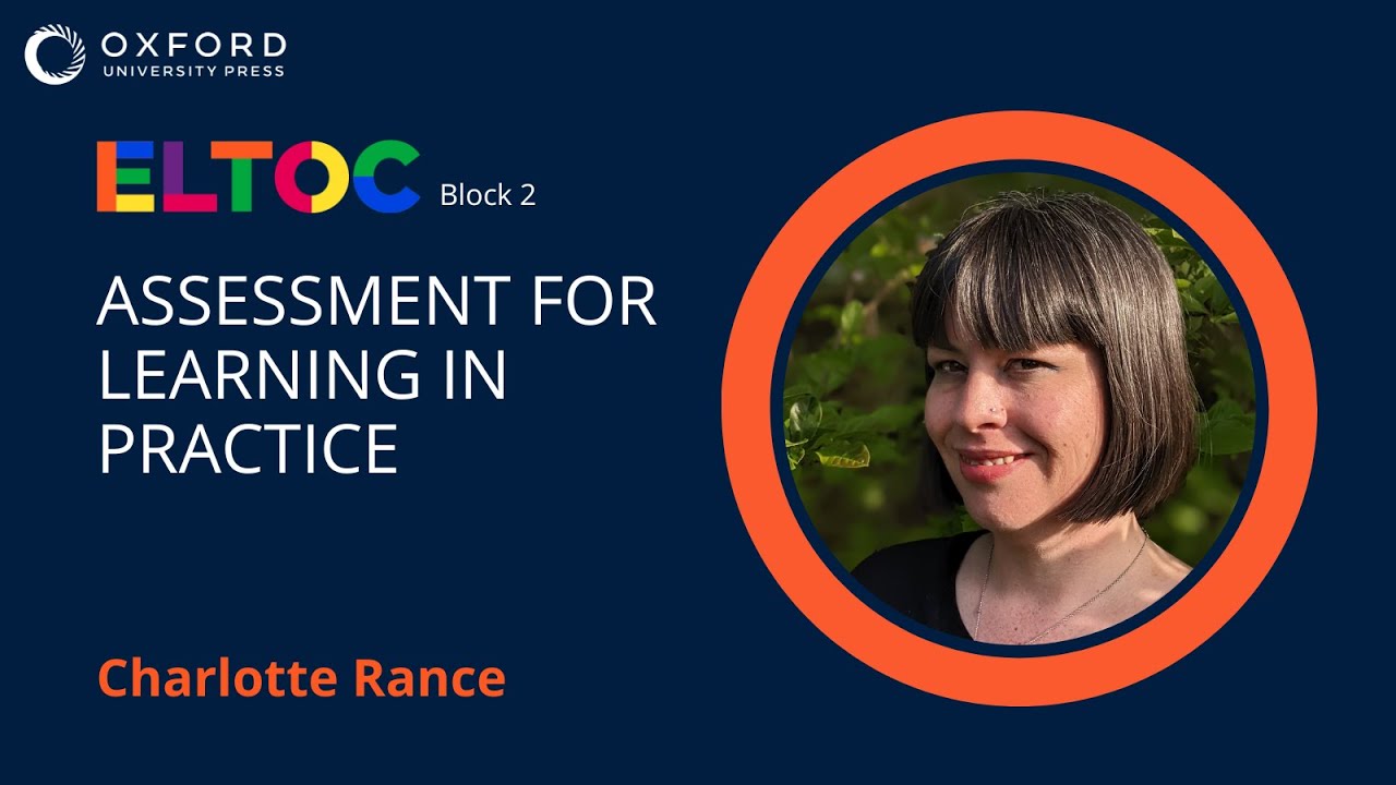 Assessment for Learning in Practice – Charlotte Rance | ELTOC Chapter 3 2022