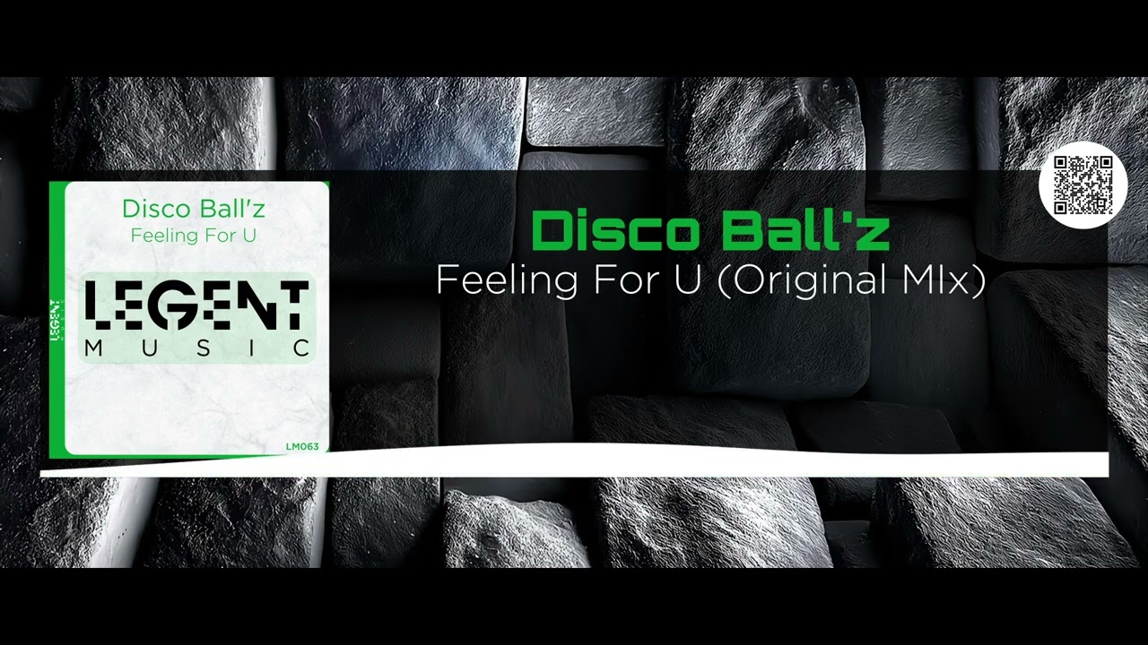 Disco Ball'z – Feeling For U (Original Mix)