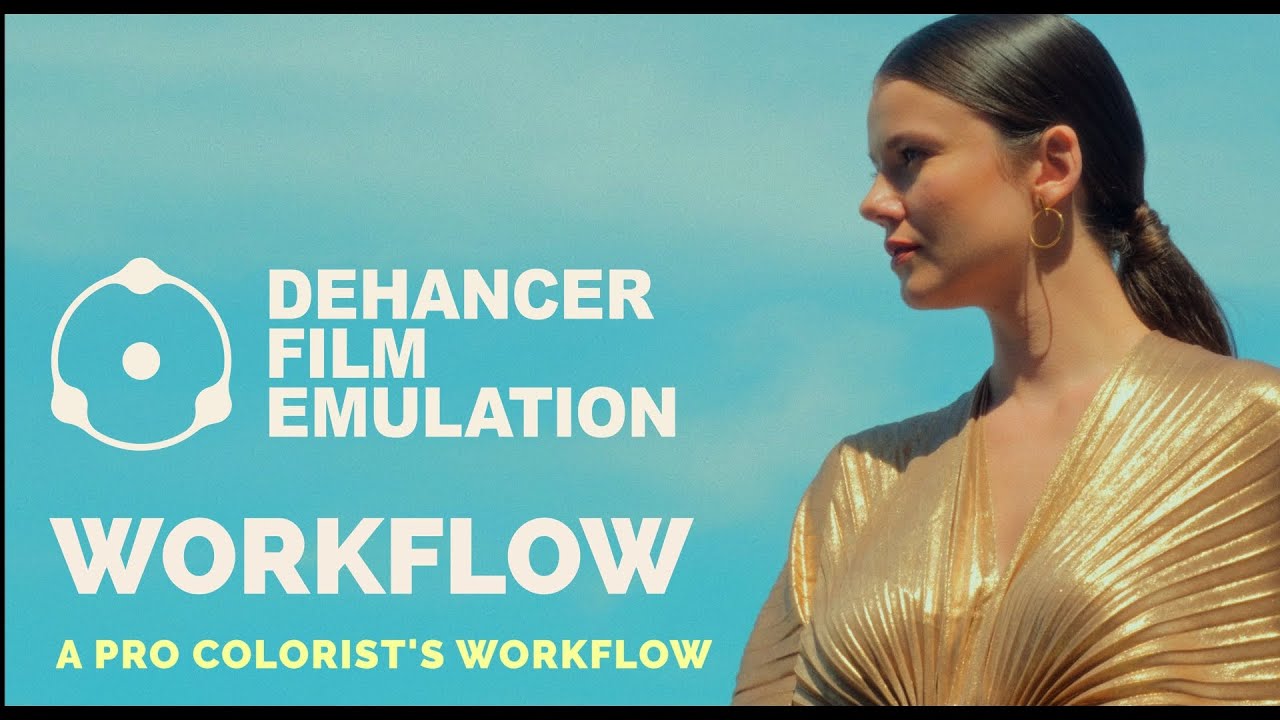 Рабочий процесс Dehancer от профессионального колориста | DaVinci Resolve | Film Look