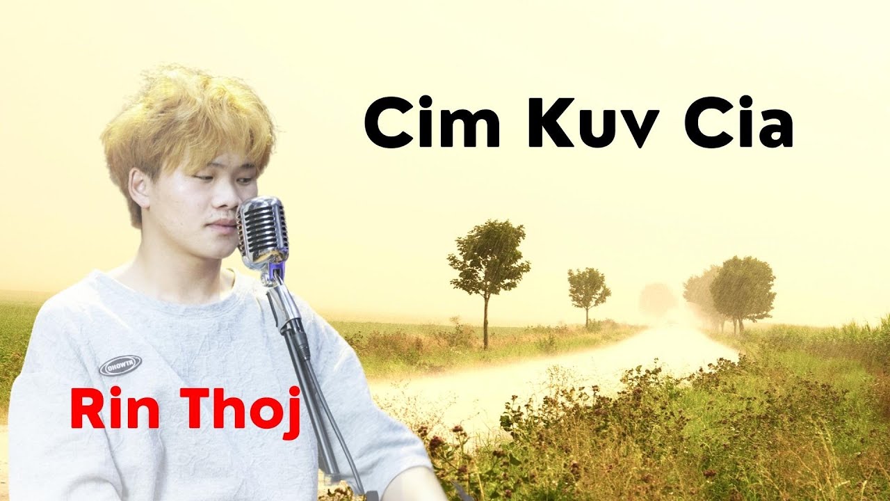 Cim kuv cia - Jeeker Her l Rin Thoj cover