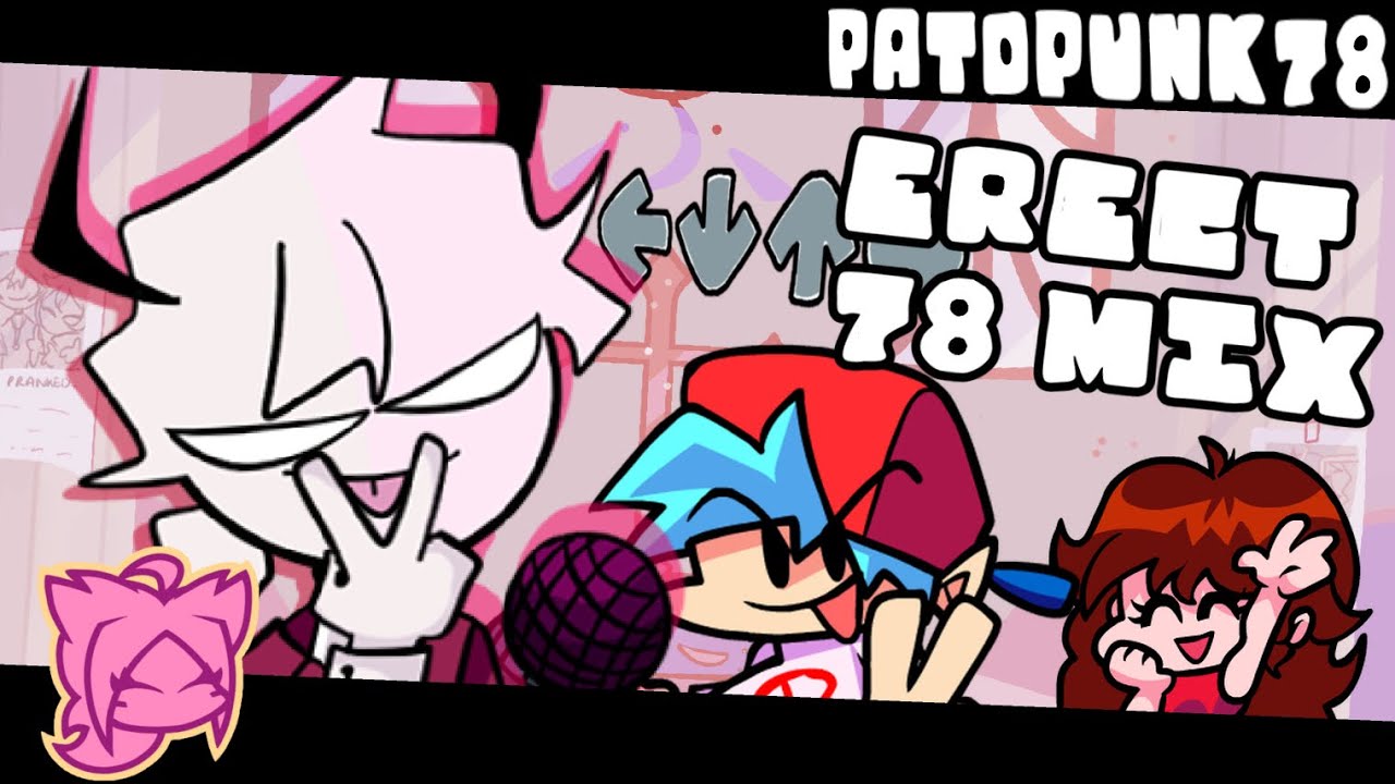 Casanova ERECT / 78 Mix Official Chart @Patopunk-78 (Friday Night Funkin' Mid-Fight Masses)