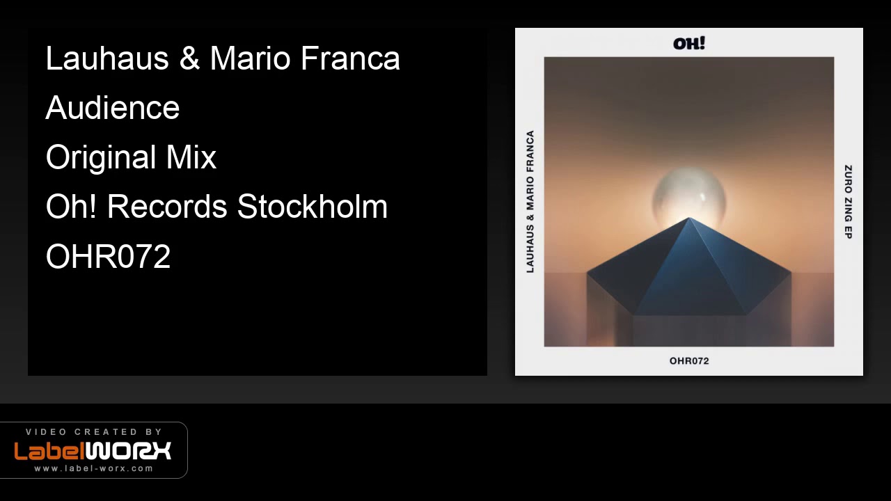 Lauhaus & Mario Franca - Audience (Original Mix)