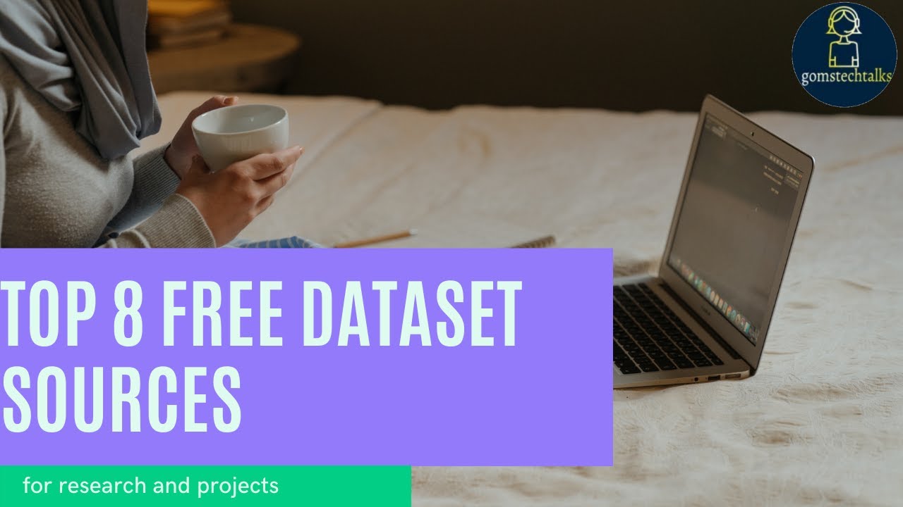 Top 8 free Dataset Sources for research and projects