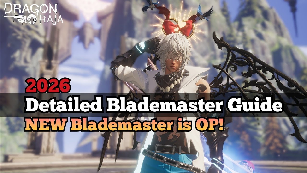 NEW Blademaster Guide 2026! Dragon Raja