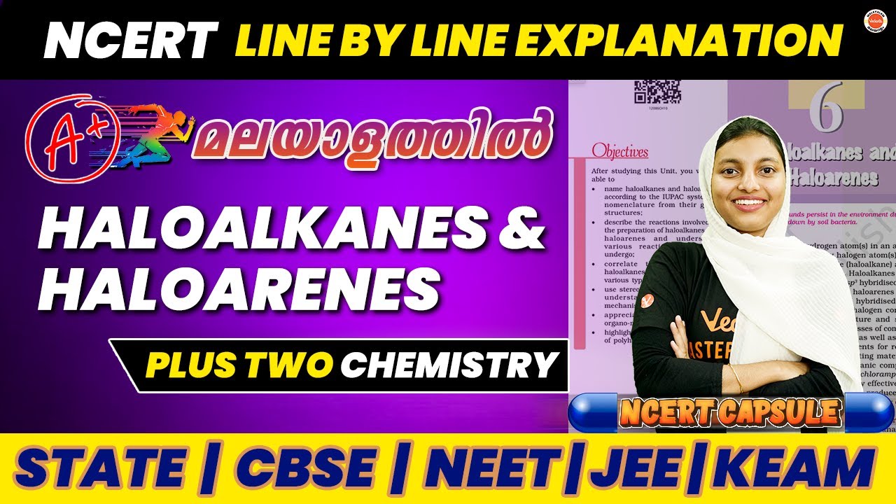 NCERT CAPSULE- Haloalkanes and Haloarenes | NCERT Line by Line | Vedantu Malayalam