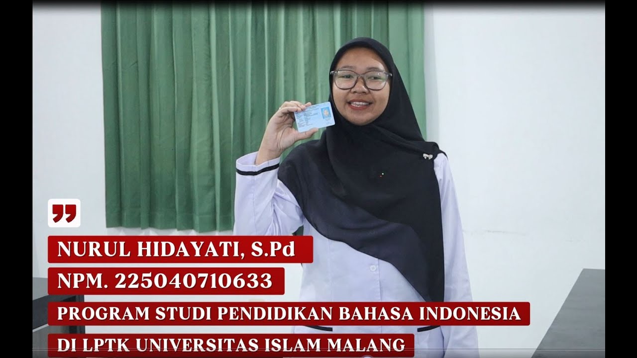 PPG 2025 | NURUL HIDAYATI, S.Pd | PROGRAM STUDI PENDIDIKAN BAHASA INDONESIA
