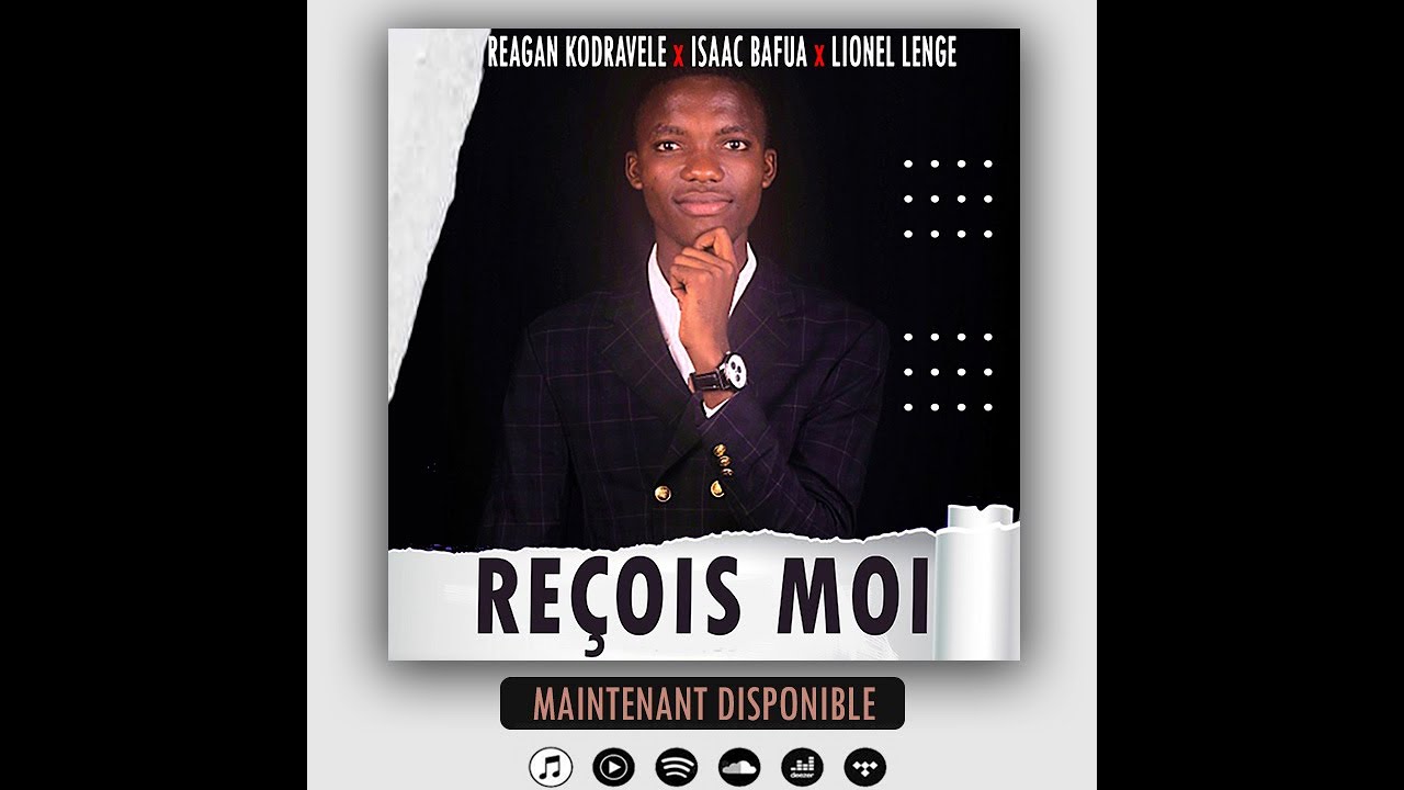REÇOIS MOI - by Reagan KODRAVELE feat Isaac BAFUA et Lionel LENGE