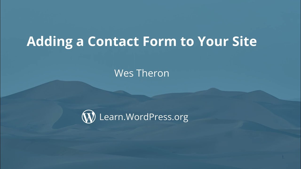 Adding a Contact Form to Your Site