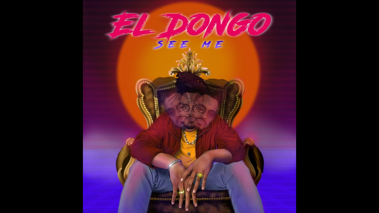 El Dongo - SEE ME (Audio Oficial)